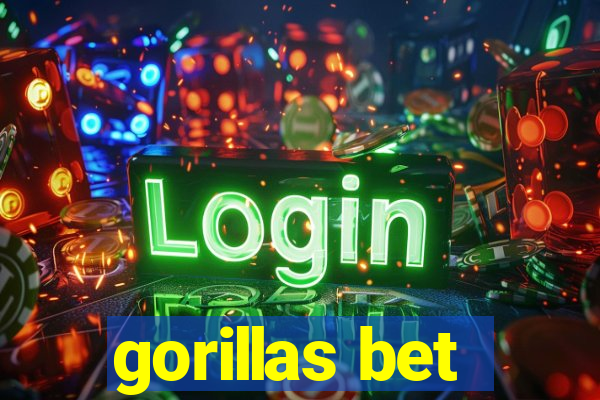 gorillas bet